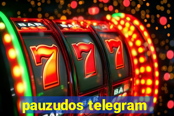 pauzudos telegram